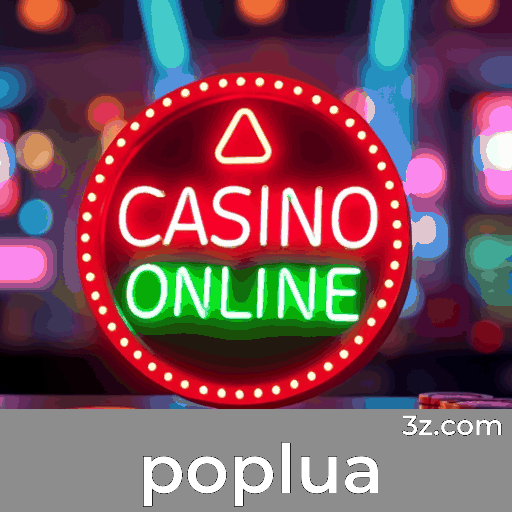 Poplua Login Seguro: Aproveite Privilegios Exclusivos